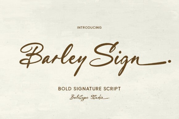 Barley Sign: A Handwritten Script for Bold Branding