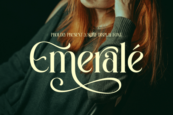 Emerale: The Sophisticated Serif for Luxury Branding