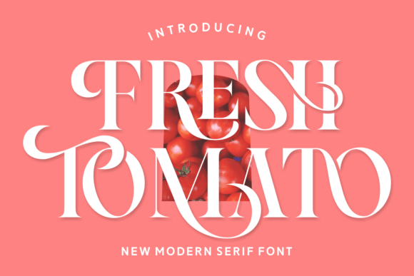 Fresh Tomato Font: A Fresh Take on Creative Typography