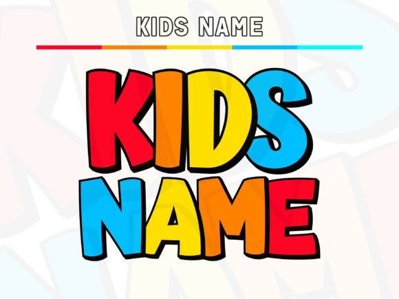 Kids Name: Turning Simple Words into Candy-Colored Headlines