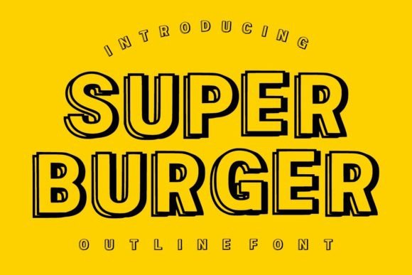 Super Burger: The Bold Display Font for High-Impact Design