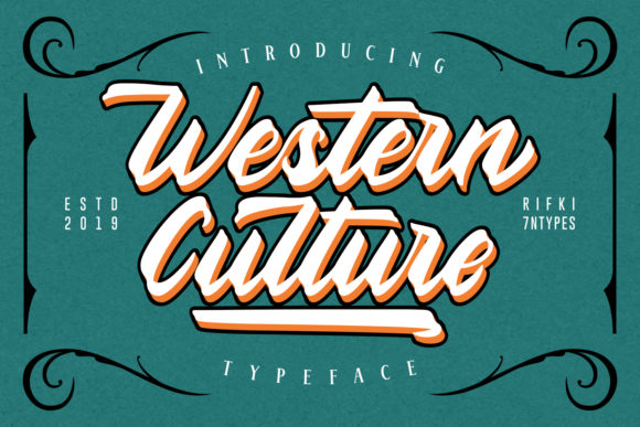 Western Culture: A Font That Makes a Bold Statement